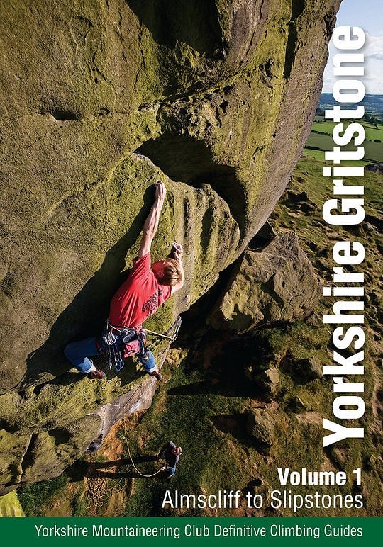YMC Yorkshire Gritstone Guidebook Volume 1 - Almscliff to Slipstones